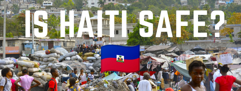 Is Haiti Safe