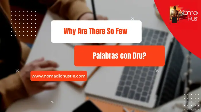 Palabras con Dru?